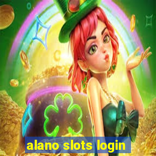 alano slots login